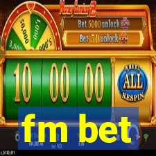 fm bet